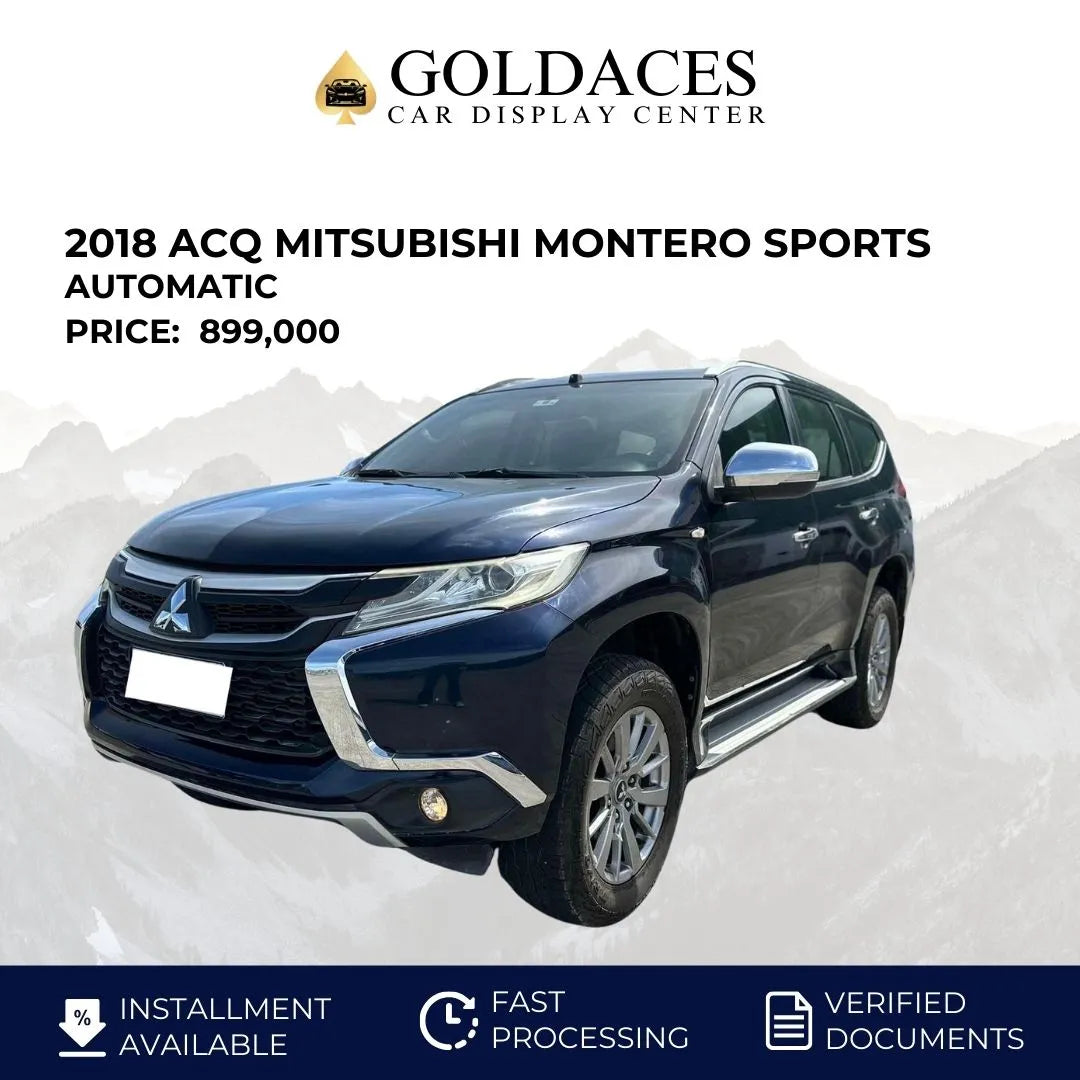2018 ACQ MITSUBISHI MONTERO SPORTS GLS 2.4L DIESEL AUTOMATIC TRANSMISSION - Gold Aces Car Display Center