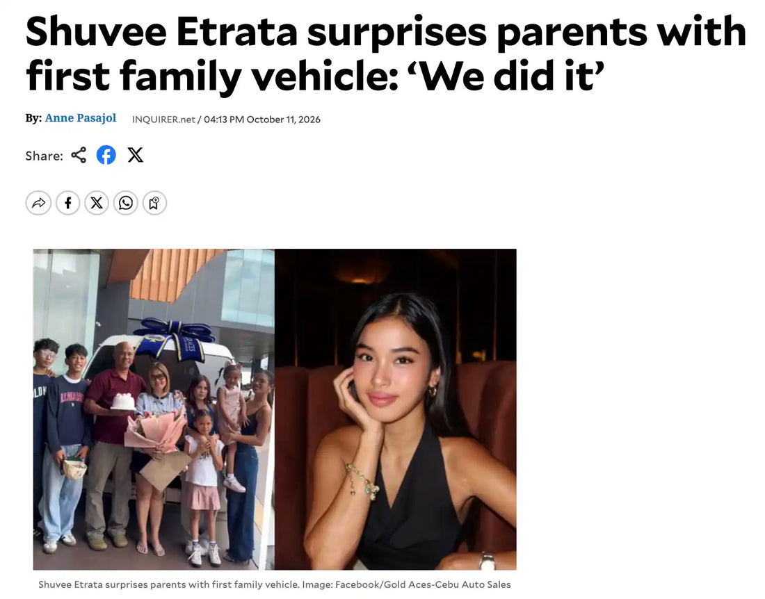 Inquirer - Shuvee Etrata surprises parents with first family vehicle: ‘We did it’