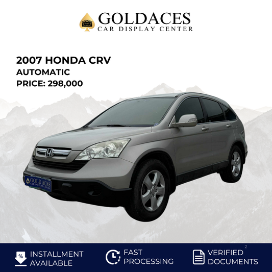 2007 HONDA CRV 2.0L 4X2 AUTOMATIC TRANSMISSION&nbsp; Gold Aces Car Display Center