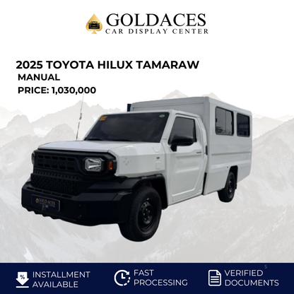 2025 TOYOTA HILUX TAMARAW 2.4 GL FX MANUAL TRANSMISSION TOYOTA